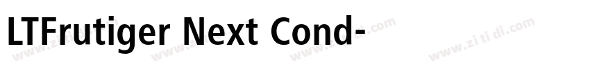 LTFrutiger Next Cond字体转换